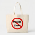 NO FrankenPhude Reusable Shopping Bag