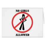No Girls Allowed Greeting Card