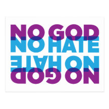 NO GOD NO HATE POSTCARDS