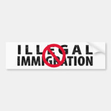No Illegal Immigration Bumper Stickers