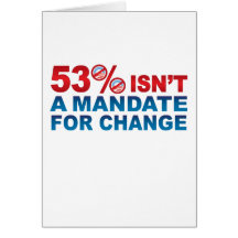 NO MANDATE FOR CHANGE Greeting Cards