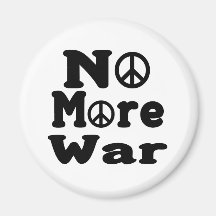 No More War! Magnet