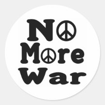 No More War! Round Sticker