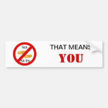 No nuts bumper sticker