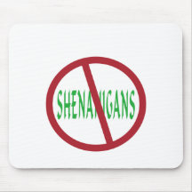 No Shenanigans Symbol Mouse Pads