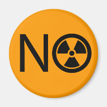 No to Radiation and Nuclear Power Magnet