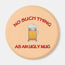 No Ugly Mug Fridge Magnets