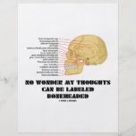 No Wonder My Thoughts Can Be Labelled As Boneheade Full Color Flyer