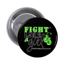 Non-Hodgkin's Lymphoma Awareness Fight Like a Girl Button
