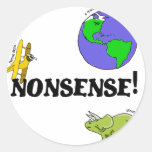 Nonsense! Round Sticker
