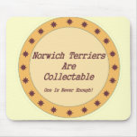 Norwich Terriers Are Collectable Mousemat