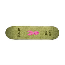 Not Afraid Skateboard