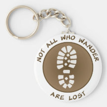Not All Who Wander Are Lost Keychains