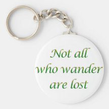 Not All Who Wander Key Chains