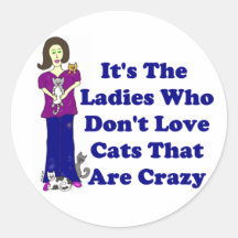 (Not Crazy) Cat Lady Stickers