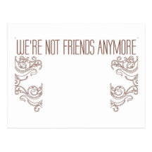 Not Friends Postcard