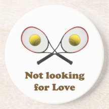 Not Looking for Love Tennis Drink Coaster