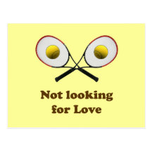 Not Looking for Love Tennis Postcard
