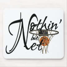Nothin' But Net Mousepad