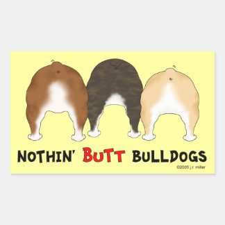 nothin_butt_bulldogs_rectangular_sticker-rf81ed0582f844a2bb84da7a009038bac_v9wxo_8byvr_324.jpg