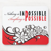 nothing is impossible-Motivationalmessagesmousepad