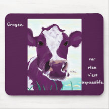 Nothing is Impossible (Rien n'est impossible) Mouse Pads