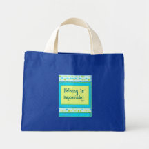 Nothing is Impossible Tote Bag