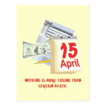 nothing-is-more-taxing-than-certain-death post cards