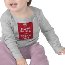 Now Panic And Freak Out Tees