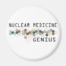 Nuclear Medicine Genius Refrigerator Magnet