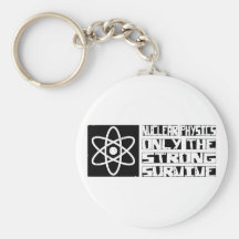 Nuclear Physics Survive Key Chains
