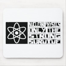 Nuclear Physics Survive Mouse Pads