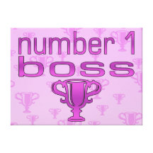 Number 1 Boss in Pink Stretched Canvas Prints