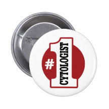 Number 1 Cytologist Pinback Button