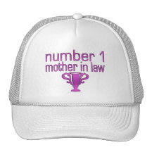 Number 1 Mother in Law Trucker Hat