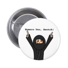 Numero Uno, Beotch! Buttons