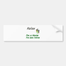 Nurse say "Relax" Bumper Sticker