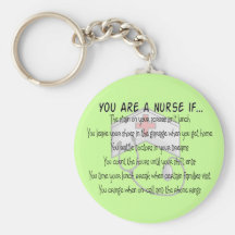 Nurse Sayings "You Are a Nurse IF" Key Chain