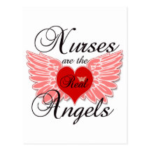 Nurses Are The Real Angels Post Card