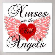Nurses Are The Real Angles Poster