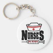 Nurses Call The Shots Key Chain