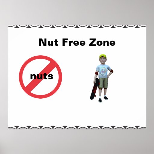 Nut Free Zone Poster Zazzle