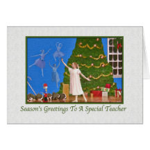 Nutcracker  Ballet Christmas Card  for Teacher