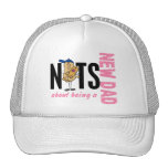 Nuts About Being A New Dad 1 (Pink) Hat