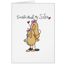 Nuts About My Sister Card