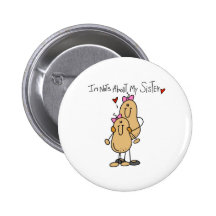 Nuts About My Sister T-shirts and Gifts Pin