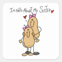 Nuts About My Sister T-shirts and Gifts Square Sticker