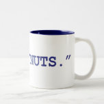 'NUTS' MUGS