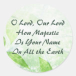 O Lord How Majestic Is Your Name Sticker