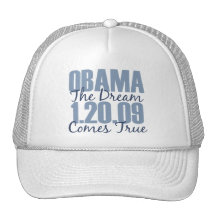 Obama 1-20-09 The Dream Comes True Hat